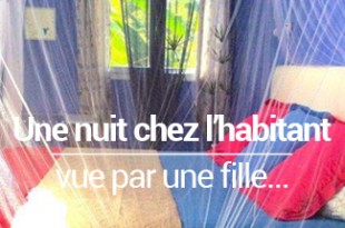 une nuit chez habitant vue par une fille