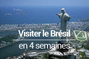 Visiter le bresil en 4 semaines