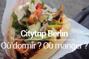 ou dormir a Berlin ou manger a Berlin