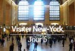 Visiter New York en 6 jours - jour 5