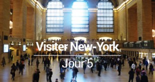 Visiter New York en 6 jours - jour 5
