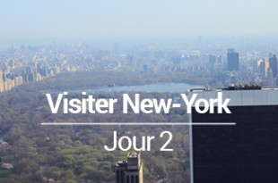 Visiter New York jour 2