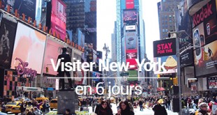 Visiter New York en 6 jours - programme - Mes Souvenirs de Voyage