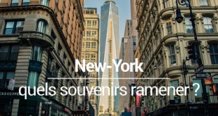 New York quels souvenirs ramener blog voyage MSDV