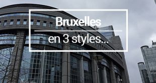 Bruxelles 3 quartiers 3 styles