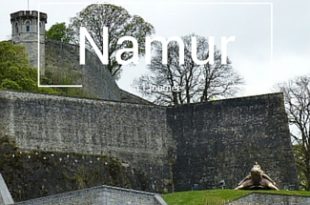 Visiter Namur en 1 jour Belgique Citadelle