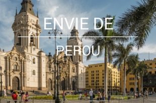 Envie de Pérou