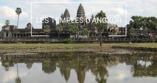 Visiter les temples Angkor en 3 jours